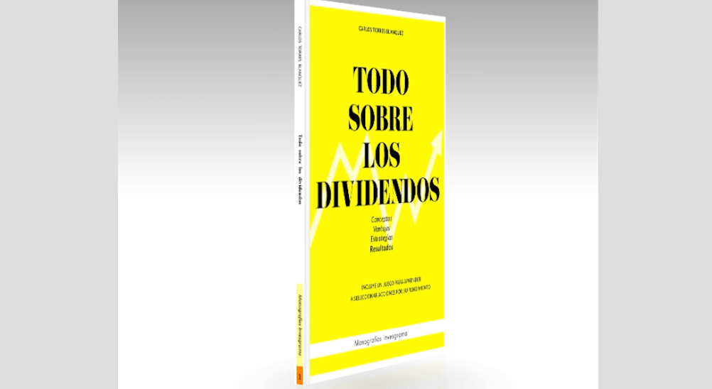 “Todo sobre los dividendos“, ahora también en versión&nbsp;impresa