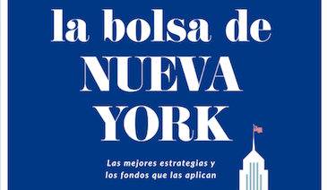 Las mejores estrategias en la bolsa de Nueva York: quinta monografía&nbsp;Invesgrama