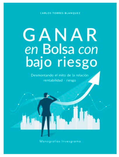 Ganar-en-Bolsa-con-bajo-riesgo-Monografia-Invesgrama-6